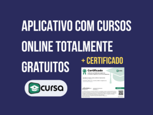 Aplicativo CURSA com cursos online gratuitos e certificado