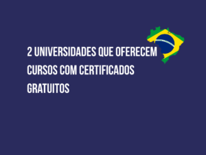 Cursos online gratuitos com certificado oferecidos por universidades federais do Brasil