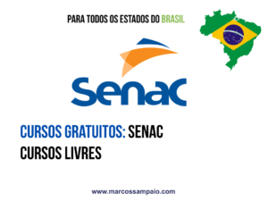 Cursos Gratuitos SENAC – Cursos Livres pelo Programa Senac de Gratuidade