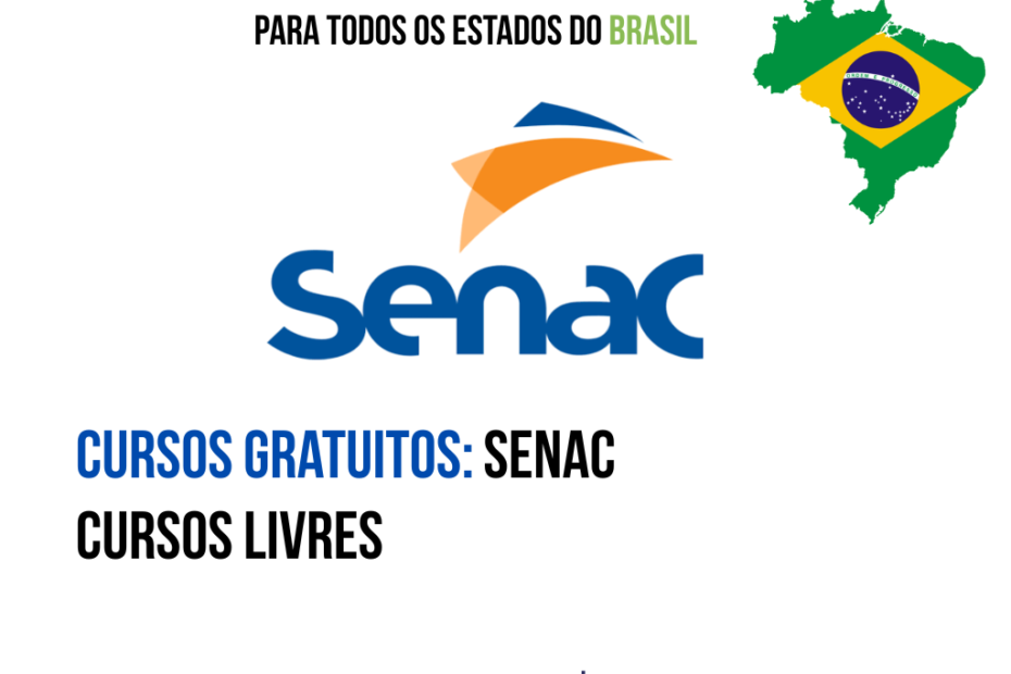 Cursos Gratuitos SENAC – Cursos Livres pelo Programa Senac de Gratuidade