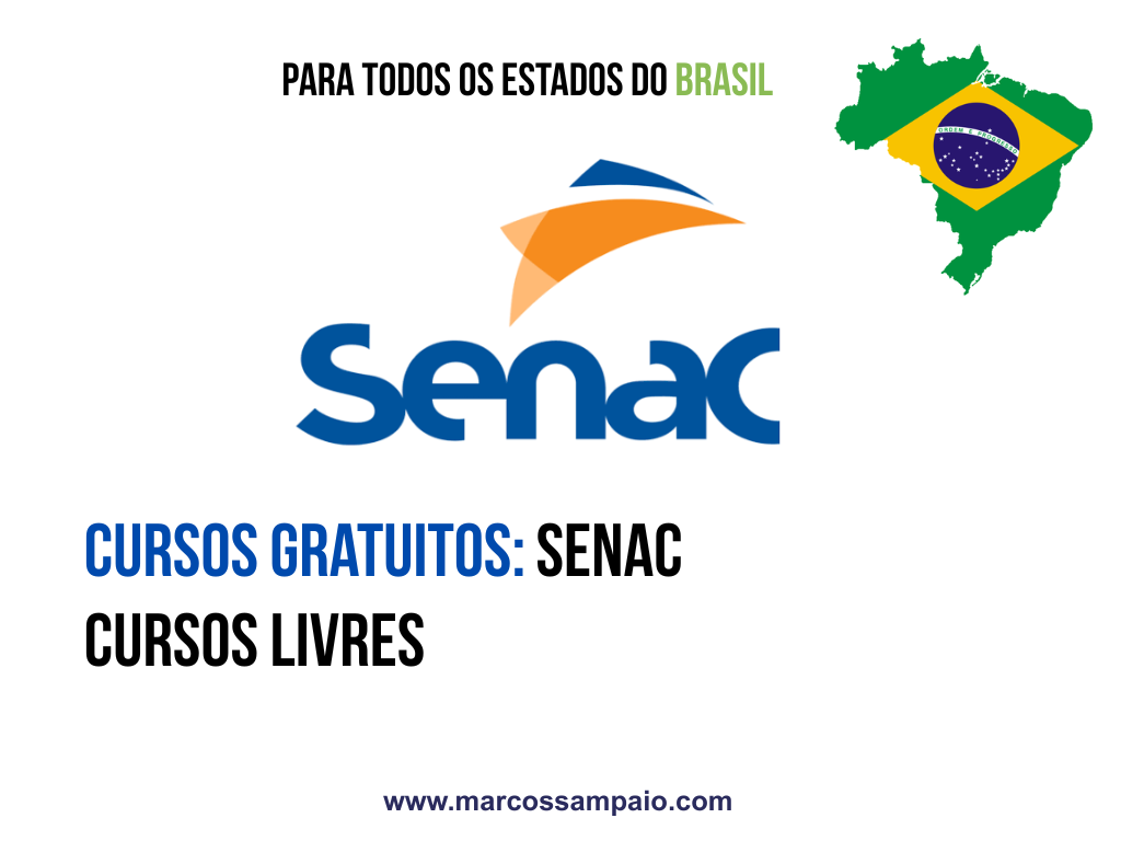 Cursos Gratuitos SENAC – Cursos Livres pelo Programa Senac de Gratuidade
