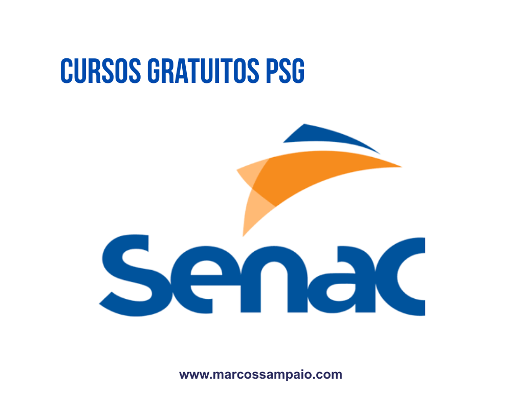 Cursos Gratuitos SENAC – Cursos Livres pelo Programa Senac de Gratuidade