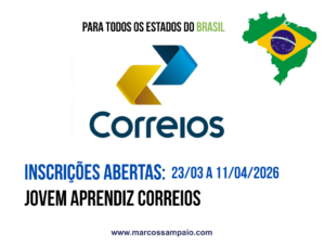 Inscrições abertas para Jovem Aprendiz Correios 2026 em todo o Brasil com período de 23 de março a 11 de abril
