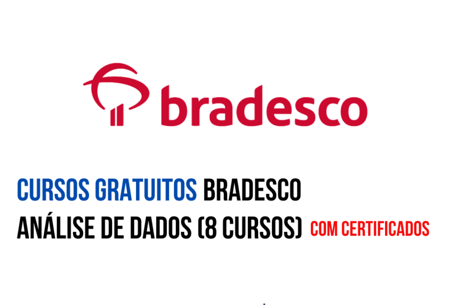 Cursos gratuitos de análise de dados do Bradesco com certificado — trilha com 8 cursos incluindo Power BI, modelagem de dados e banco de dados.