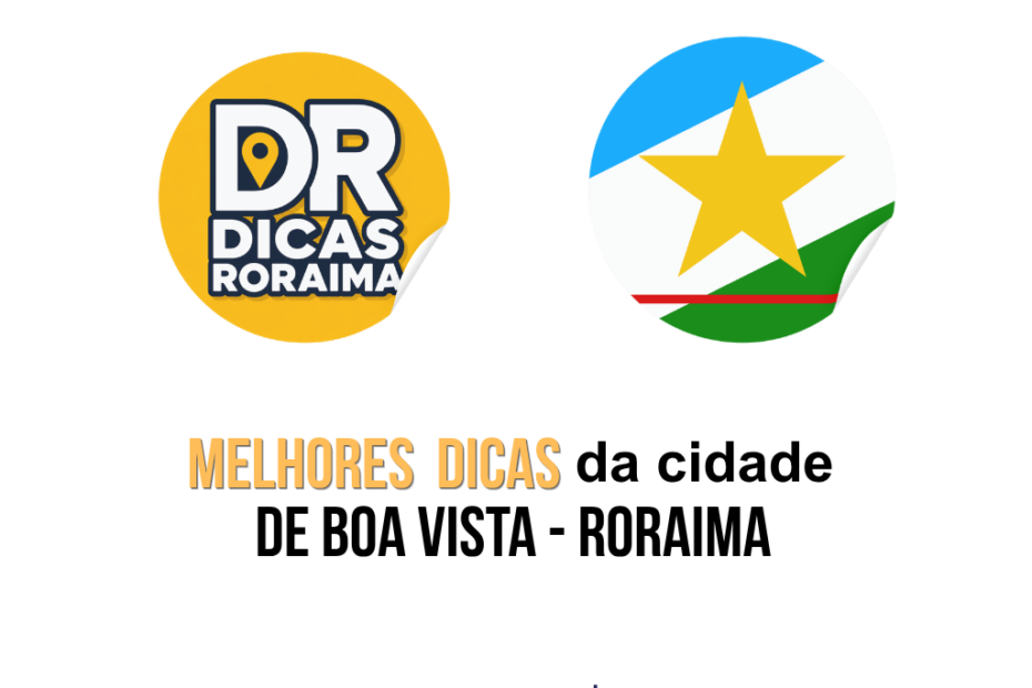 Imagem de capa do artigo “Melhores dicas da cidade de Boa Vista (@dicasroraimaa)